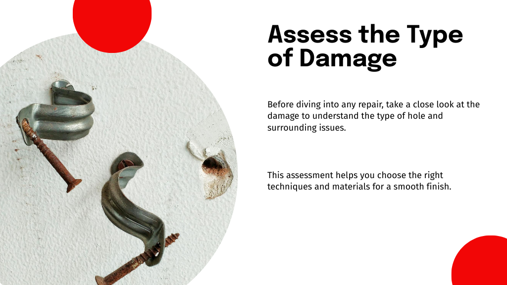 Assess the Type of Damage