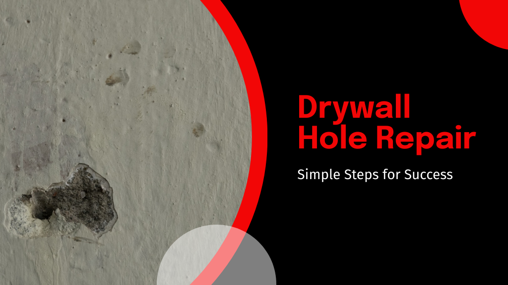 Drywall Hole Repair