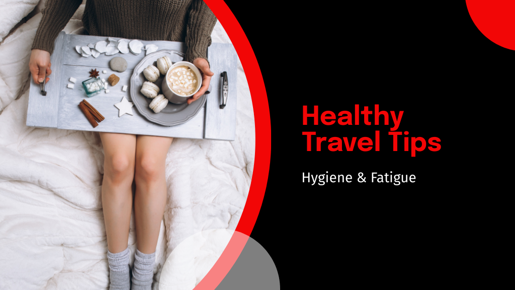 Healthy Travel Tips