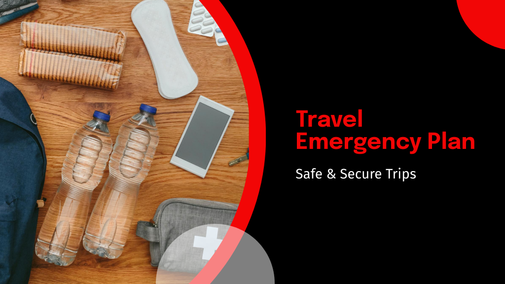 Travel Emergency Plan