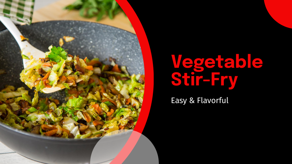 Vegetable Stir-Fry