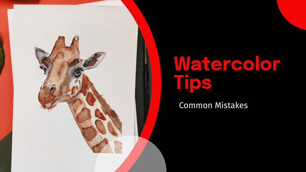 Watercolor Tips