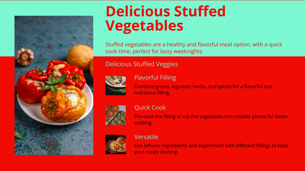 Delicious Stuffed Vegetables