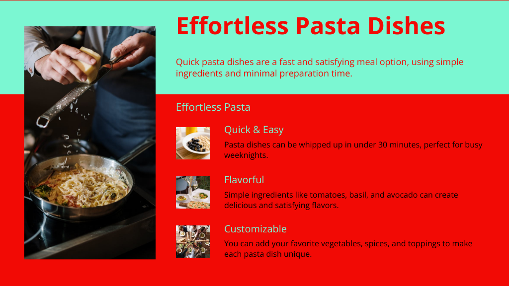 Effortless Pasta Dishes