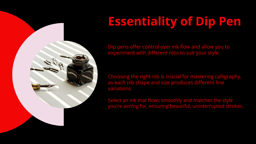 Essentiality of Dip Pen