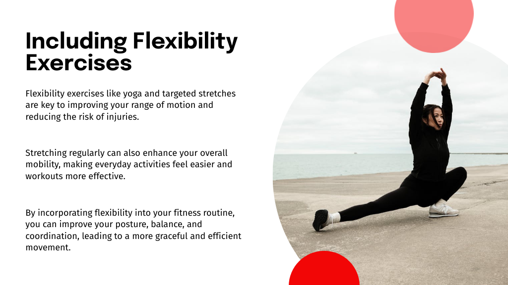 Including Flexibility Exercises