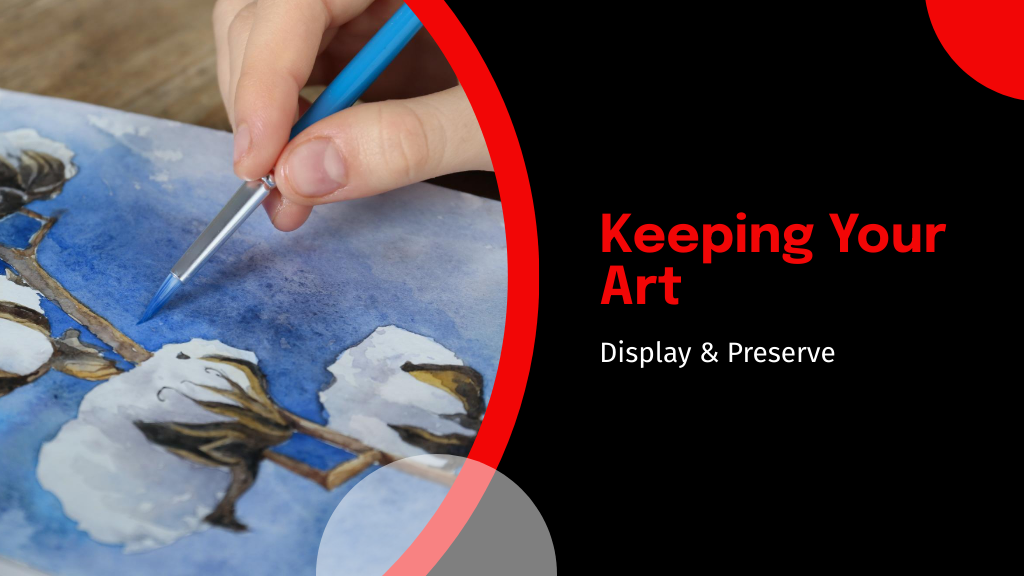 Keeping Your Art