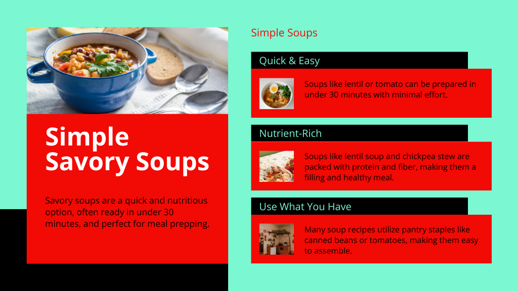 Simple Savory Soups