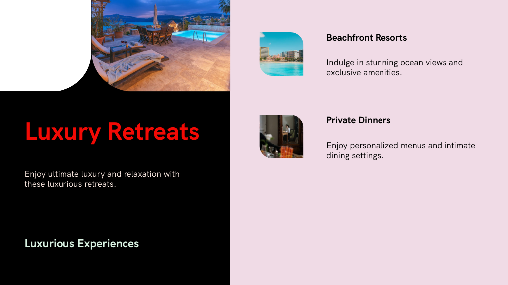 Luxury Retreats